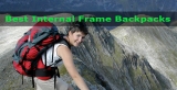 10 Best Internal Frame Backpacks