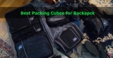 10 Best Packing Cubes for Backpack