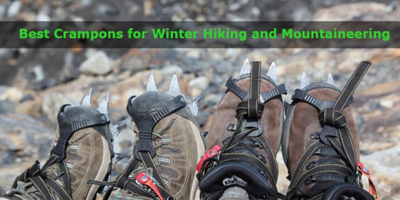 10 Best Crampons for Winter Hiking and Mountaineering